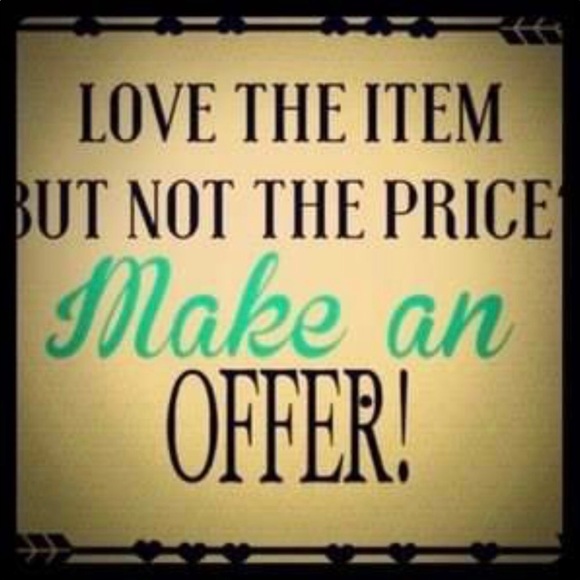 Other - Love the item not the price make an offer!!!
